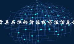 摩尔钱包区块链（Moe Wallet）是一种数字资产管理